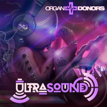 Organ Donors Disco Biscuits (feat. The Score)