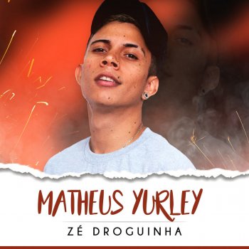 Matheus Yurley Zé Droguinha - DJ Tezinho