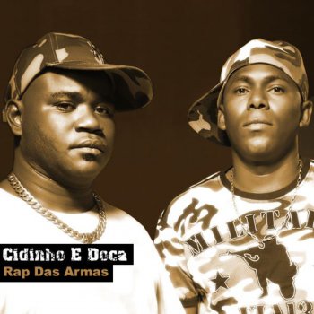 Cidinho Doca Rap Das Armas (Gregor Salto and Chuckie's Dirty Bateria Radio Edit)