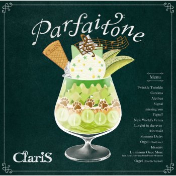 ClariS Introduction de Parfaitone