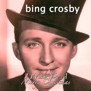 Bing Crosby Winter Wonderland