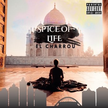 El Charrou feat. Dyna Edyne Spice of Life
