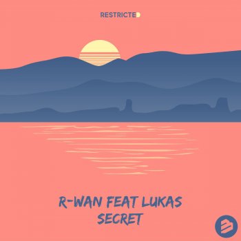 R-Wan feat. Lukas Secret