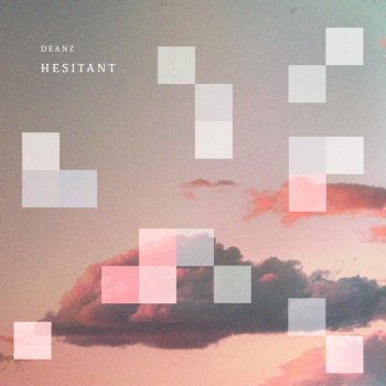 Deanz Hesitant - Instrumental Version