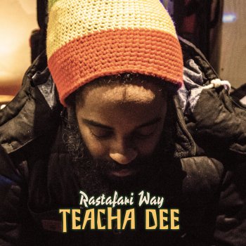 Teacha Dee Rastafari Way