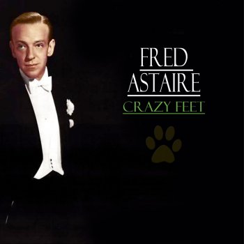 Fred Astaire The Whichness of the Watchness