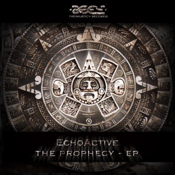 Echoactive The Prophecy - Original Mix