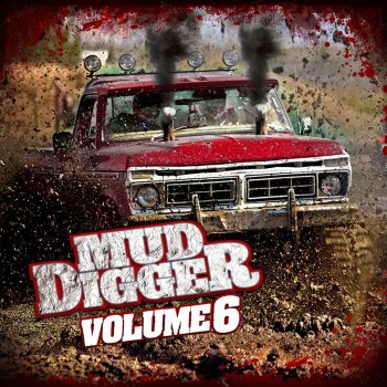 Mud Digger, Cypress Spring & Danny Boone Way of Life (feat. Cypress Spring & Danny Boone)