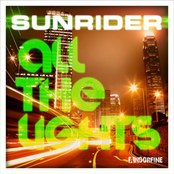 Sunrider All the Lights (Extended)