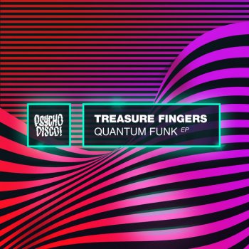 Treasure Fingers Big Kick Energy