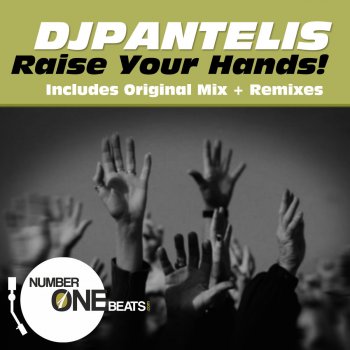 DJ Pantelis Raise Your Hands (Suat Atesdagli Remix)