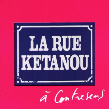 La Rue Kétanou Ton cabaret