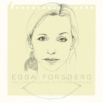 Ebba Forsberg Folded Into the Grass