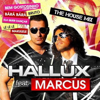 Marcus feat. Hallux Ai Se Eu Te Pego (Radio Edit)