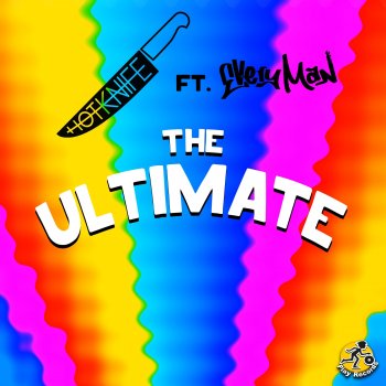 Hotknife The Ultimate (feat. Everyman)