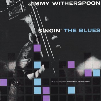 Jimmy Witherspoon Times Are Changing