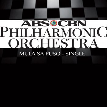 ABS-CBN Philharmonic Orchestra Mula Sa Puso - Single