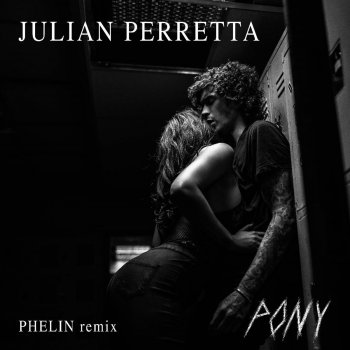 Julian Perretta Pony (Phelin Remix)