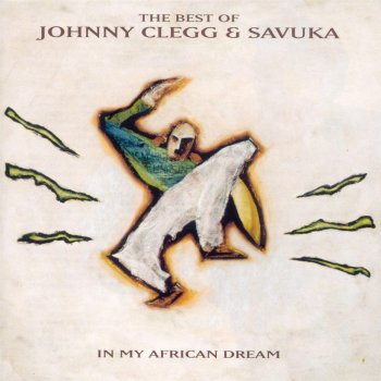 Savuka feat. Johnny Clegg Orphans of the Empire