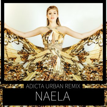 Naela Adicta Urban Remix