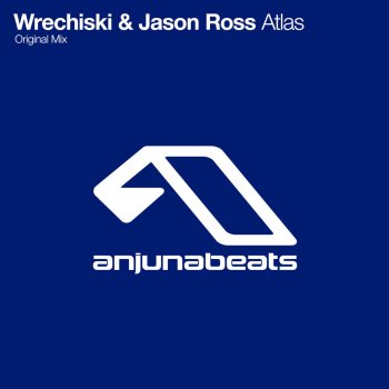 Wrechiski feat. Jason Ross Atlas
