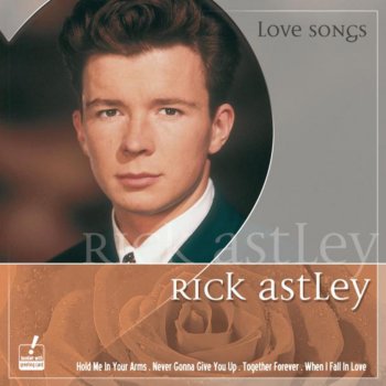 Rick Astley Hold Me in Your Arms (7" Version)