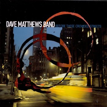 Dave Matthews Band Crush