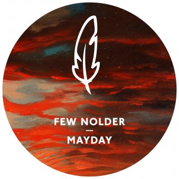 Few Nolder Mayday (Olivier Giacomotto Remix)