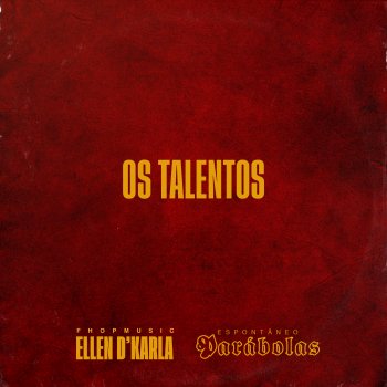 fhop music feat. Ellen D Karla Espontâneos Parábolas - Os Talentos