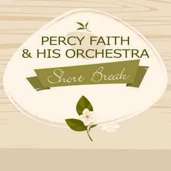 Percy Faith feat. His Orchestra The March Of Shiamese Children