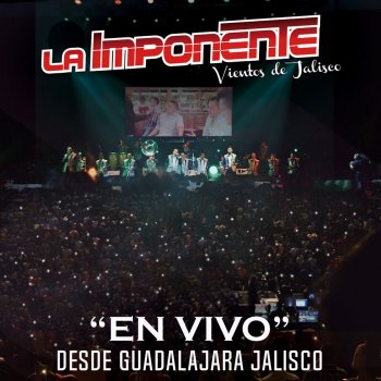 La Imponente Vientos de Jalisco Vuelve Por Favor (En Vivo)