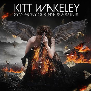 Kitt Wakeley Sinners and Saints