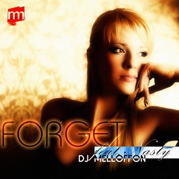 DJ Melloffon Forget (Marsbeing Remix)