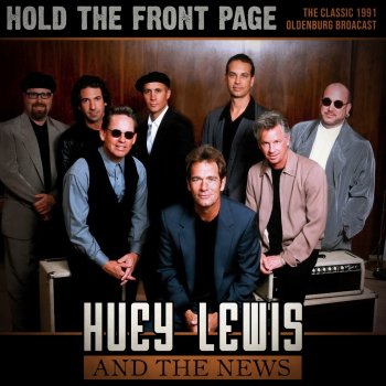 Huey Lewis & The News It Hit Me Like a Hammer (Live 1991)