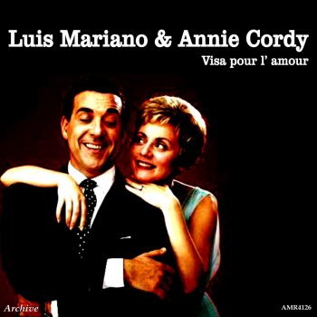 Luis Mariano feat. Annie Cordy Fontaine Romaine