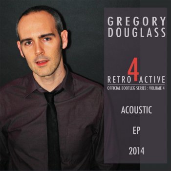 Gregory Douglass In Your Eyes