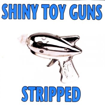 Shiny Toy Guns Nothing Compares 2 U