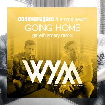 Cosmic Gate, Emma Hewitt & Gareth Emery Going Home - Gareth Emery Radio Edit