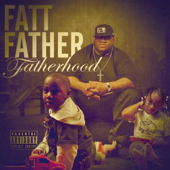 Fatt Father feat. Invy Gangsta B!#Ch (feat. Invy)