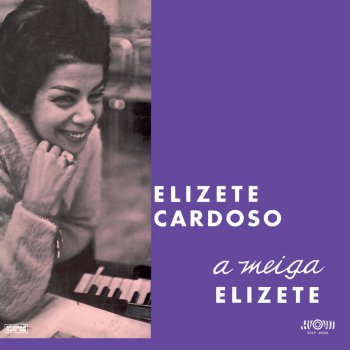 Elizeth Cardoso Canção De Nós Dois