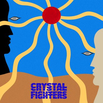 Crystal Fighters feat. Bomba Estéreo Goin' Harder