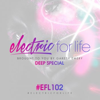 Gareth Emery Electric For Life (EFL102) - Intro