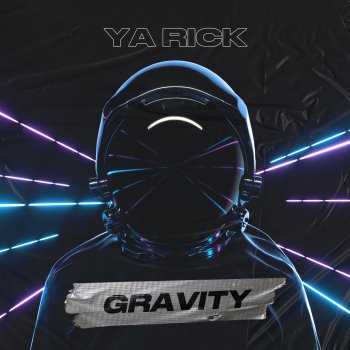 Ya Rick Gravity