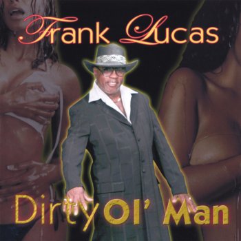 Frank Lucas The Original Good Thing Man
