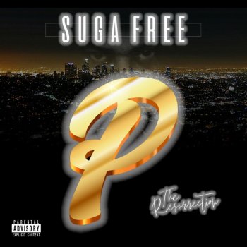 Suga Free She Ain't Giving It Up