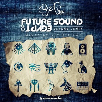 Aly & Fila Future Sound of Egypt, Volune 3 (full continuous mix, Part 1)