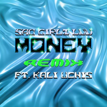 Amaarae feat. Moliy & Kali Uchis Sad Girlz Luv Money Remix (feat. Moliy)