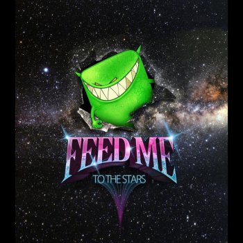 Feed Me To the Stars (Original Mix)