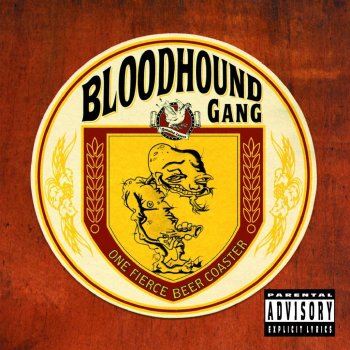 Bloodhound Gang Fire Water Burn (Jim Makin’ Jamaican mix)