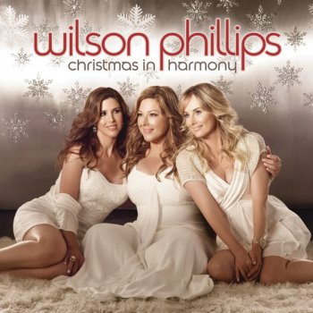Wilson Phillips Warm Lovin' Christmastime